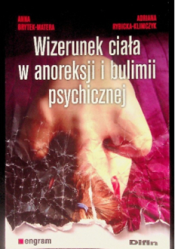 Wizerunek ciała w anoreksji i bulimii psychicznej