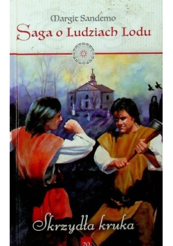 Saga o ludziach lodu Tom 20 Skrzydła kruka