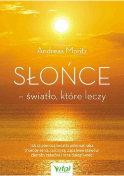Słońce - światło, które leczy