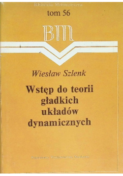 Wstęp do teorii gładkich układów dynamicznych