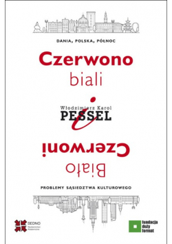 Czerwono-biali i Biało-Czerwoni.