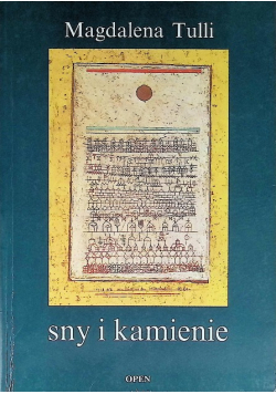 Sny i Kamienie