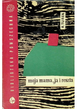 Moja mama ja i reszta