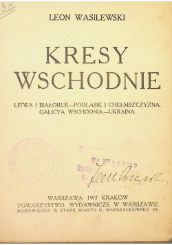 Kresy Wschodnie 1917 r.