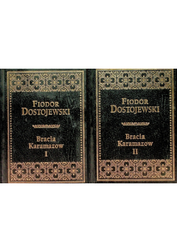 Bracia Karamazow Tom 1 i 2