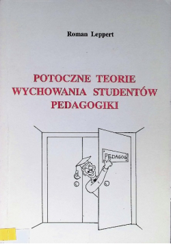 Potoczne teorie wychowania studentów pedagogiki