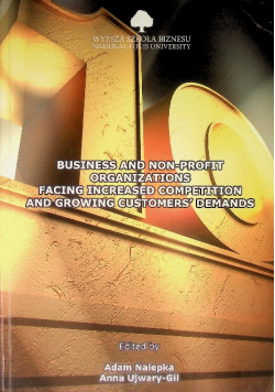 Business and Non-Profit Organizations Facong Increased Competition and Growing Customers' Demands