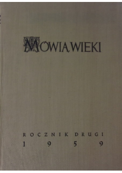 Mówią wieki, rocznik drugi