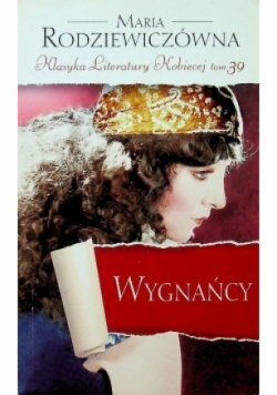 Klasyka Literatury Kobiecej Tom 39 Wygnańcy