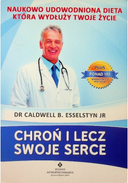 Chroń i lecz swoje serce
