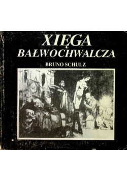 Xięga Bałwochwalcza