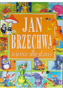 Brzechwa wiersze dla dzieci