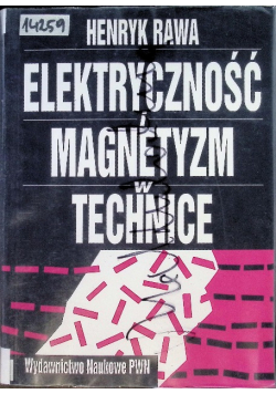 Elektryczność i magnetyzm w technice