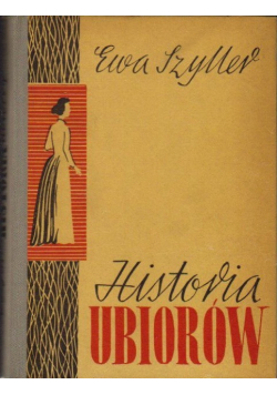 Szyller Historia ubiorów