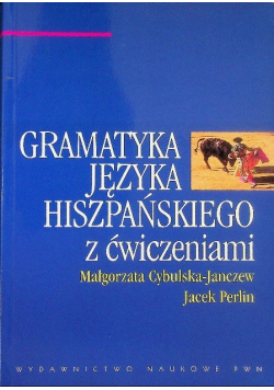 Gramatyka języka hiszpańskiego z ćwiczeniami