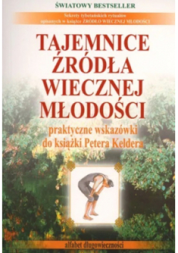 Tajemnice źródła wiecznej  młodości