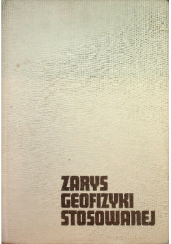 Zarys geofizyki stosowanej