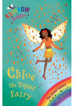 Rainbow Magic: Chloe the Topaz Fairy