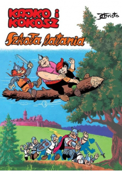 Kajko i Kokosz Szkoła latania