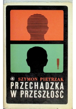 Przechadzka w przeszłość