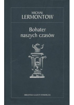 Bohater naszych czasów