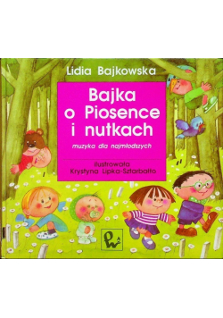 Bajka o Piosence i Nutkach
