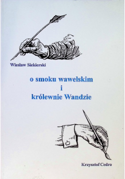 O smoku wawelskim i królewnie Wandzie