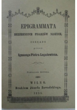 Epigrammata Bezimiennych Pisarzów Naszych, 1938 r.