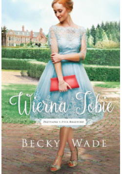 Wierna Tobie