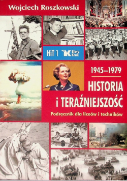 Historia i teraźniejszość 1 Podręcznik 1945-1979