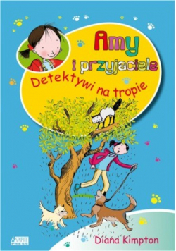 Amy i przyjaciele Detektywi na tropie