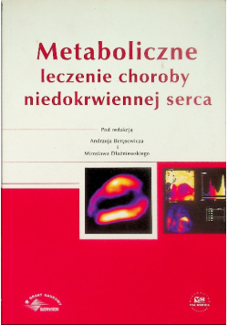 Metaboliczne leczenie choroby niedokrwiennej serca