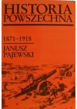 Historia powszechna 1871 - 1918