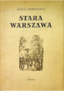 Stara Warszawa