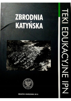 Zbrodnia katyńska Teki edukacyjne