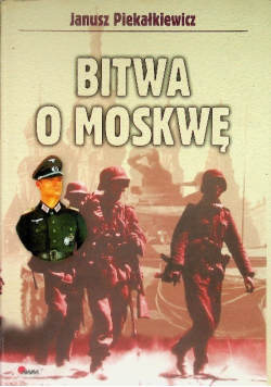 Bitwa o Moskwę