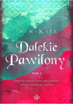 Dalekie Pawilony Tom 1