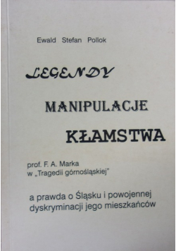 Legendy Manipulacje kłamstwa