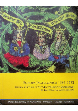 Europa Jagiellonica 1386 1572 V