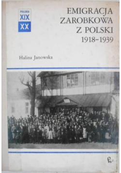 Emigracja zarobkowa z Polski 1918  1939