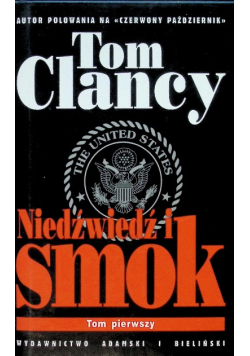 Niedźwiedź i Smok Tom I