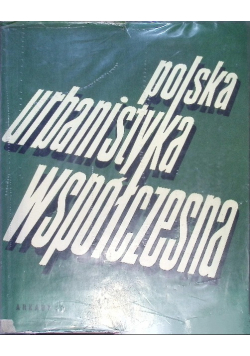 Polska urbanistyka współczesna