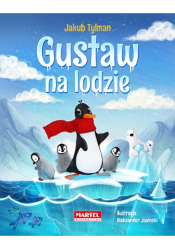 Gustaw na lodzie Jakub Tylman
