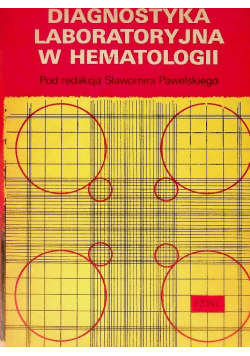 Diagnostyka laboratoryjna w hematologii