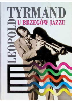 U brzegów jazzu