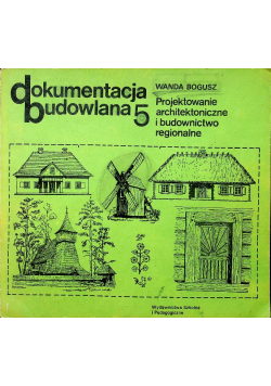 Dokumentacja budowlana 5