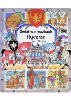 Świat w obrazkach Rycerze