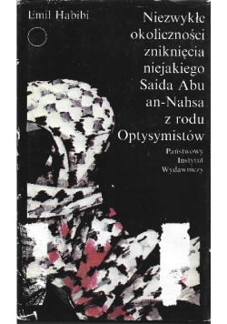 Niezwykłe okoliczności zniknięcia niejakiego Saida Abu an Nahsa z rodu Optysymistów