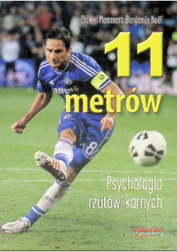 11 metrów Psychologia rzutów karnych