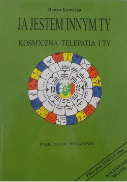 Ja jestem innym ty Kosmiczna telepatia i ty